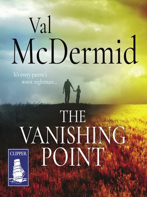 Title details for The Vanishing Point by Val McDermid - Available